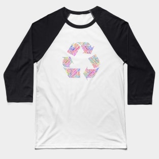 Recycle Symbol Silhouette Shape Text Word Cloud Baseball T-Shirt